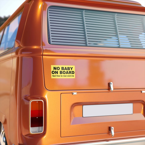 NO BABY on BOARD bumper/window sticker