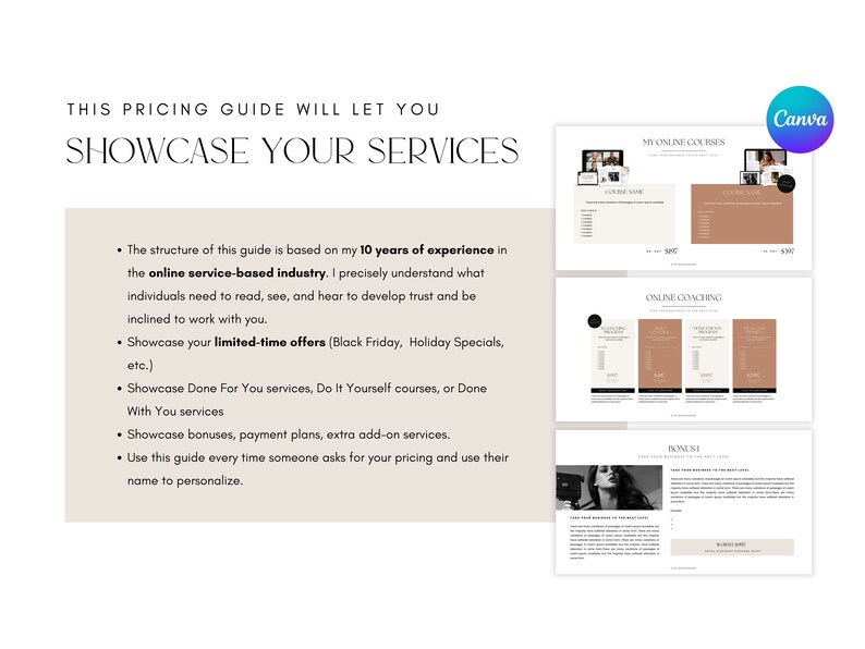 May include: A pricing guide for online services with tips on showcasing limited-time offers, done-for-you services, and bonuses. The guide includes a section on using the guide to personalize pricing for each customer.