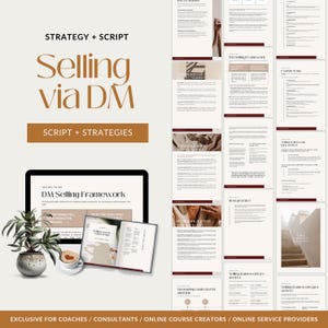 May include: A digital marketing guide with the title "Selling via DM" and the subtitle "Script + Strategies". The guide includes a framework for direct messaging selling, best practices, and examples of scripts. The guide is designed for coaches, consultants, online course creators, and online service providers.