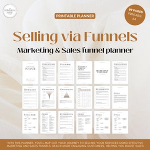 May include: A printable planner with the title "Selling via Funnels: Marketing & Sales funnel planner" in a brown and white color scheme. The planner includes 89 pages and is designed to help businesses map out their sales funnel journey.