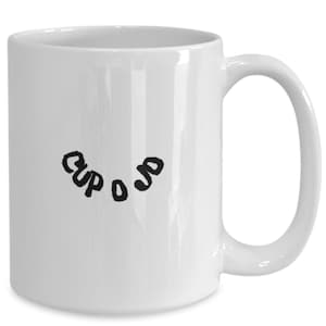 Cup o jo - white mug, black lettering