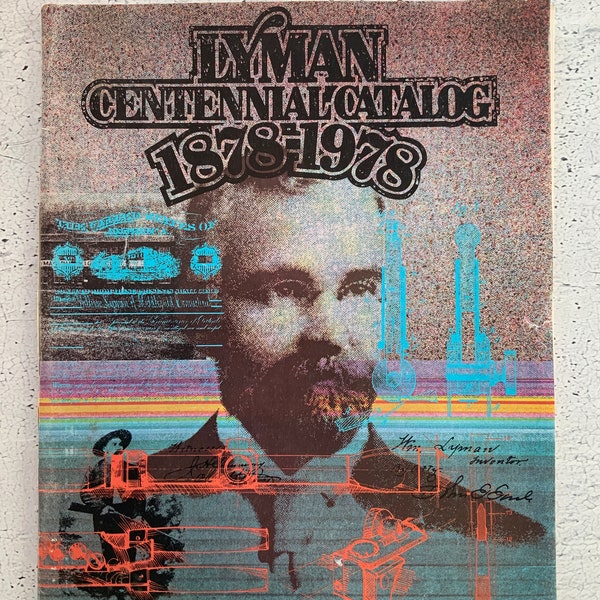 Lyman Rifles and Revolvers. Centennial 1878-1978. Sporting and hunting supplies. Sighting. Hawken plains rifle. Black powder revolvers.