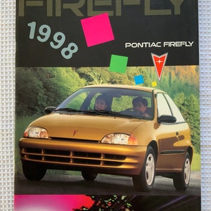 1998 Firefly brochure. Pontiac Firefly. Ad sheets. 3pg fold-out. Geo metro. Micro-car. Chevy sprint. Three cylinder. Suzuki cultus. Swift.