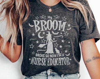 Nurse Educator Tshirt, Halloween Nurse Instructor Tee Shirt, Nursing School Appreciation Spooky T-shirt, Registered Nurse Teacher Clothes