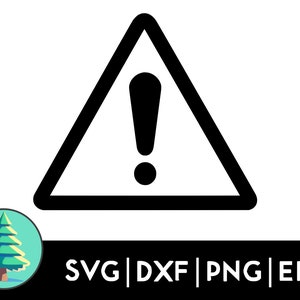 Warning Sign SVG - Caution Alert, Hazard Symbol, Safety Clipart, Digital Download, Vector Illustration, Printable Art