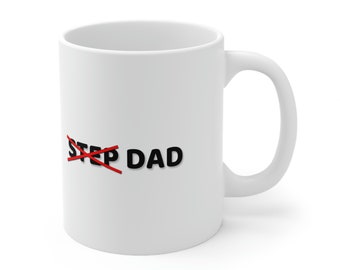 Dad: The Only Title That Matters (Step Crossed Out) Coffee Mug