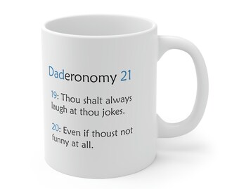 Daderonomy 21 Mug: Funny Dad Joke Gift