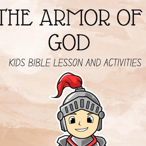 Pode incluir: Uma ilustra&ccedil;&atilde;o de desenho animado de um cavaleiro vestindo armadura, capacete e capa vermelha. O cavaleiro est&aacute; segurando uma espada e um escudo. O texto "THE ARMOR OF GOD" e "KIDS BIBLE LESSON AND ACTIVITIES" &eacute; exibido acima do cavaleiro.