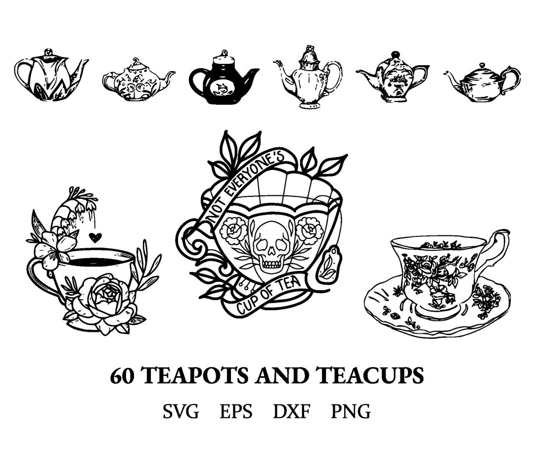 Teapots and Teacups Svg Teacup Clipart Eps Dxf Png Etsy