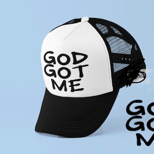God got me trucker hat