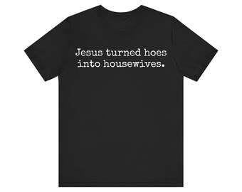Jesus and Housewives