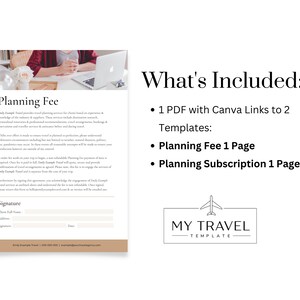 May include: A printable planning fee agreement form for travel planners. The form includes a signature line, client information, and space for the date. The text on the form reads "Planning Fee" and includes a description of the services provided. The form is designed to be used by travel planners to outline their fees and services with clients.