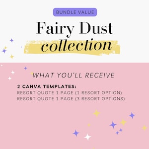 Pu&ograve; includere: Un grafico rosa e bianco con il testo "Fairy Dust collection" in nero su sfondo giallo. Il testo "BUNDLE VALUE" &egrave; in viola su sfondo bianco. Il testo "WHAT YOU'LL RECEIVE" &egrave; in nero su sfondo rosa. Il testo "2 CANVA TEMPLATES:" &egrave; in nero su sfondo rosa. Il testo "RESORT QUOTE 1 PAGE (1 RESORT OPTION)" &egrave; in nero su sfondo rosa. Il testo "RESORT QUOTE 1 PAGE (3 RESORT OPTIONS)" &egrave; in nero su sfondo rosa. Il grafico &egrave; decorato con stelle bianche, gialle e viola.