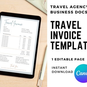 May include: A digital template for a travel invoice. The template is on a tablet computer with a white background and a light blue and green color scheme. The text "Travel Invoice" is at the top of the template. The template includes fields for billing information, item description, quantity, price, and total. The template also includes a section for payment methods. The text "Thank You" is at the bottom of the template.
