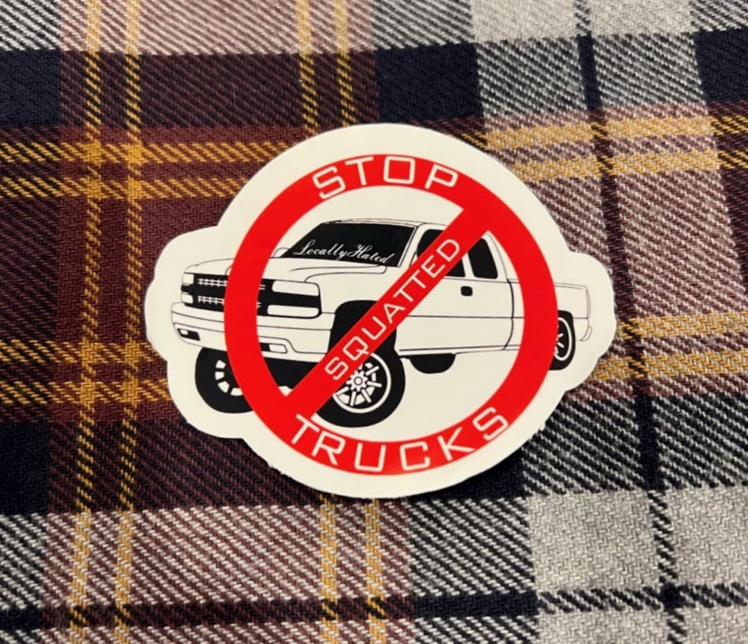 STOP SQUATTED TRUCKS 5 Sticker Carolina Squat Etsy