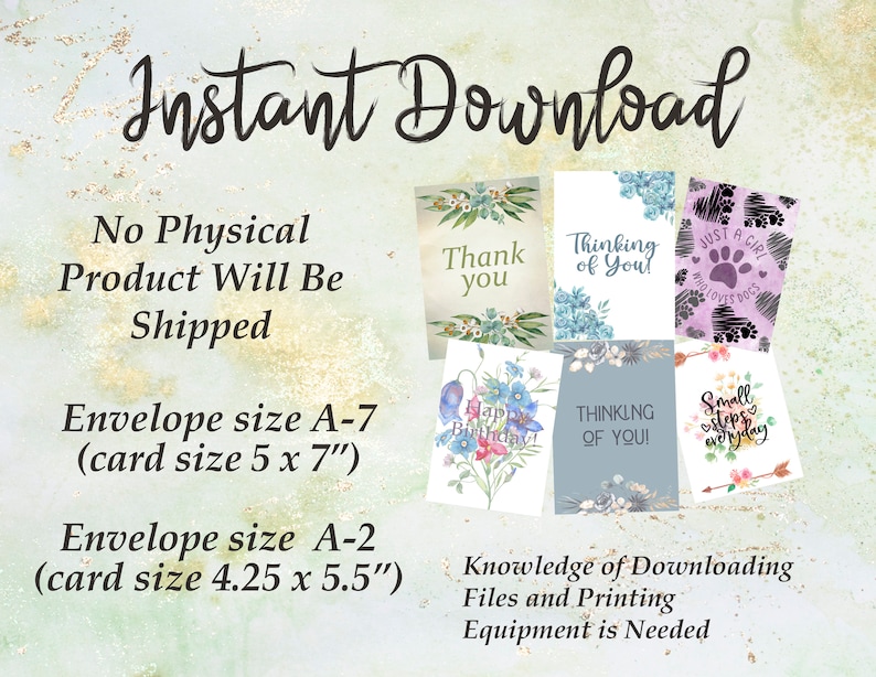 May include: A collection of printable greeting cards with floral designs and various messages, including "Thank You" and "Happy Birthday." The image also displays text indicating the product is an instant download, with card sizes of 5 x 7 inches and 4.25 x 5.5 inches.