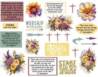 May include: A collection of watercolor floral and religious graphics. The image includes text from Ecclesiastes 9:10, Colossians 3:23, and quotes by C. Spurgeon. There are also arrows, crosses, and the words "Worship Mode" and "Start Today With Jesus."