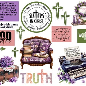 May include: A digital collage of religious themed images with quotes and phrases. The images include a cross, a wreath, a typewriter, a couch, a chest, and a book. The quotes include "God Got Me", "Sisters in Christ", "Work for God", "Sovereignty of God", "Truth", and "Look back and thank God".