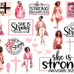 May include: A digital collage of images featuring women in pink outfits with the text "She is Strong Proverbs 31:25" repeated throughout. The images include a woman in a pink coat, a woman in a pink dress, and a woman in a pink jacket. The text is in black and white and is surrounded by pink hearts.