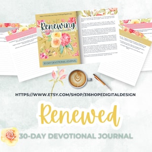 May include: A 30-day devotional journal titled "Renewing Your Mind for Success" with floral illustrations. The journal is open to a spread with text and lined pages. A cup of coffee and a pen are also visible.