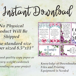 May include: Printable digital download of 6 floral cards with bible verses. The cards feature pink and purple flowers with a cross and the text "For God is good", "But as for me, I will go into your temple", "God loves you", "Psalm", "Do good, O Lord", and "Hope Digital Designs".
