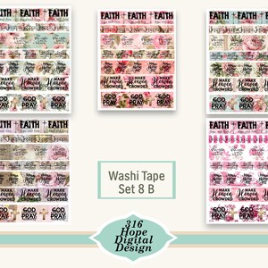 May include: A collection of five digital sheets featuring religious-themed washi tape designs with floral patterns, crosses, and text including Faith, Jesus, The Struggle is Real, Make Heaven Crowded, and God Pray. Text reads Washi Tape Set 8 B.