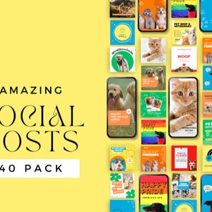 May include: A collection of 40 colorful social media post templates featuring images of dogs and cats. The templates are designed for pet businesses and include text such as "Happy Pride", "Woof", "Pet Sitting", and "Closed".