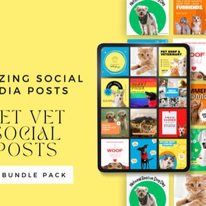 May include: A digital tablet displaying a grid of 40 colorful social media posts for a pet vet clinic. The posts feature images of dogs and cats, and include text such as "Woof You", "Summer Promo", and "Pamper Your Pet With Us!"