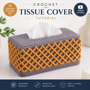 May include: A handmade crochet tissue box cover in gray and gold. The rectangular box features a gray top and bottom with a gold lattice design on the sides. The text "CROCHET TISSUE COVER TUTORIAL" is displayed.