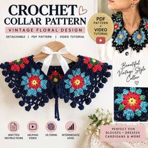 May include: A crochet collar pattern featuring a vintage floral design with navy blue, red, yellow, and light blue yarn. The collar includes a white ribbon tie and a scalloped edge. The image displays text including Crochet Collar Pattern, PDF Pattern, and Video Tutorial.