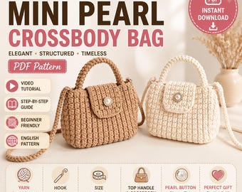 Crochet Bag Pattern PDF, Crochet Crossbody Bag Pattern, Crochet Handbag Pattern, Mini Purse Tutorial, Pearl Flap Bag, Instant Download