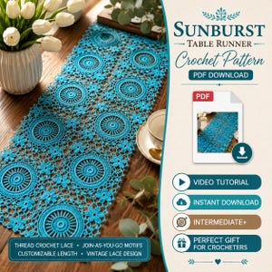 May include: A bright turquoise crochet table runner featuring a repeating sunburst motif pattern. The digital product listing includes text for a Sunburst Table Runner Crochet Pattern PDF download, video tutorial, and instant download options.