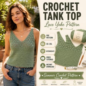 May include: A sage green crochet tank top with a lace yoke pattern, shown as a digital pattern listing. The image includes text reading CROCHET TANK TOP, Lace Yoke Pattern, and Summer Crochet Pattern, alongside a ball of cotton blend yarn.
