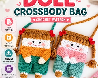 Doll Crossbody Bag Crochet Pattern PDF, Crochet Bag Pattern With Video Tutorial, Amigurumi Purse, Kids Bag DIY Gift