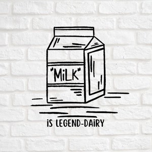 National Milk Day, Milk Carton SVG, Milk is Legend-Dairy Digital Design, Milk PNG, Cricut File, Instant Download