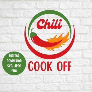 Chili Cook Off SVG, Chili Cook Off PNG, Digital Download, Cricut Files, Lightburn, Instant Chili Cook Off Cutting File, Chili Pepper