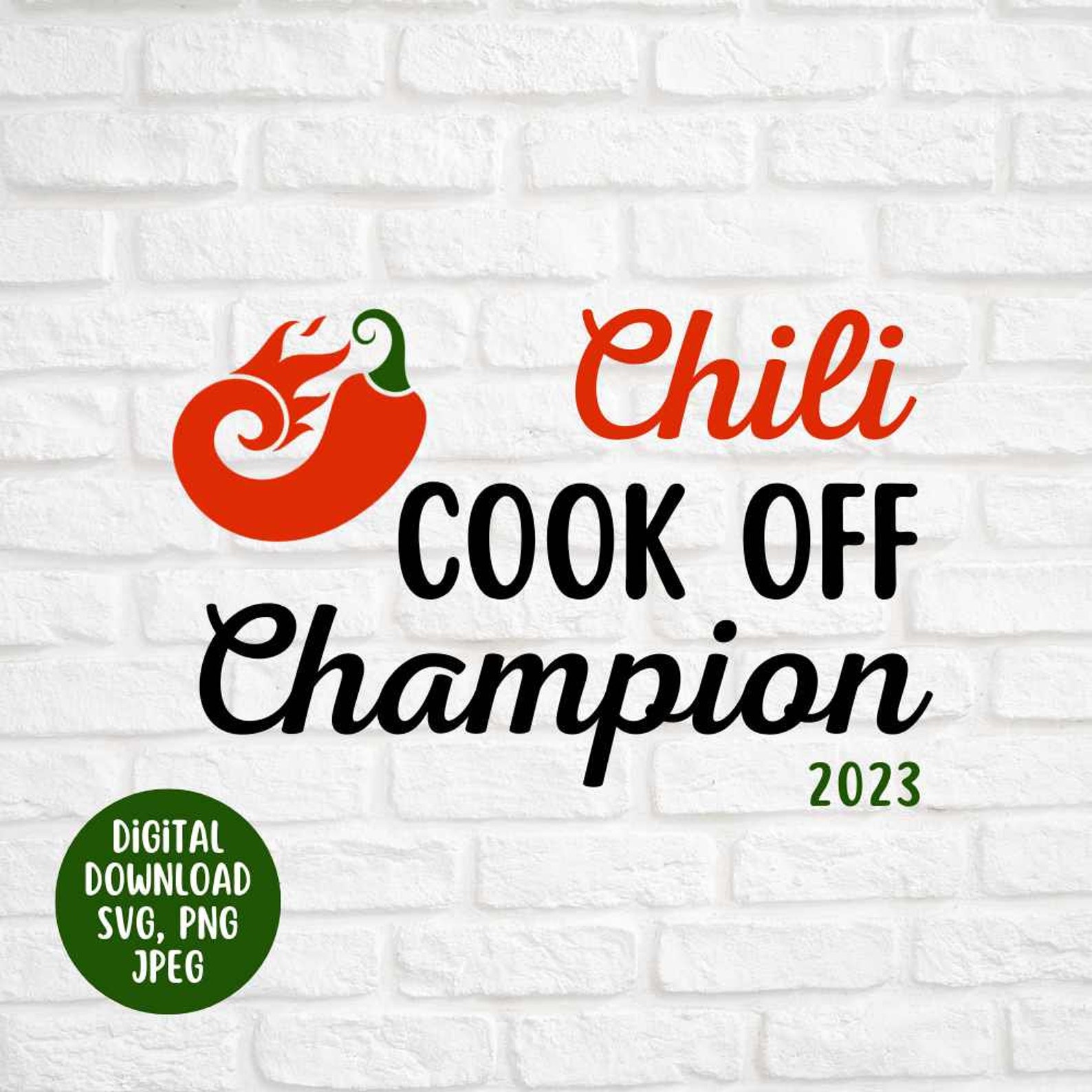 Chili Cookoff Champion, Chili SVG, Chili Cook off SVG, Chili Champion