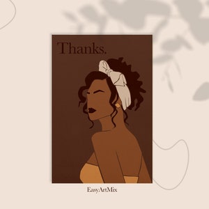 May include: A digital illustration of a woman with brown skin and curly hair wearing a white headband. The background is brown and the text "Thanks." is at the top of the image. The text "EasyArtMix" is at the bottom of the image.