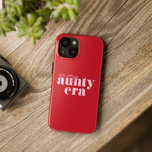 In My Aunty Era Phone Case | Baby Reveal | Aunty Gift | Phone Case
