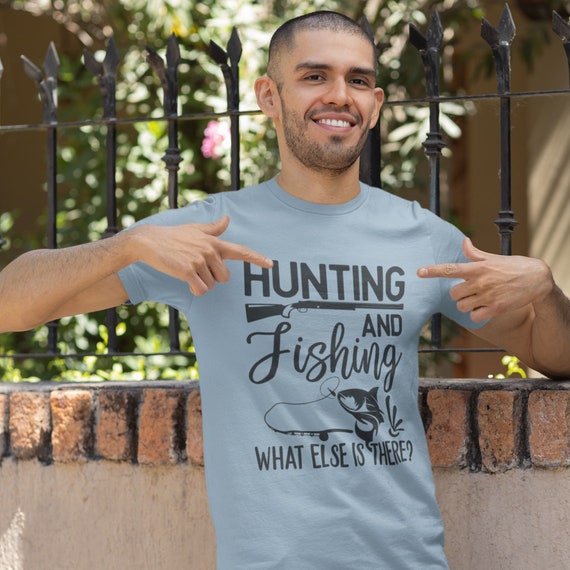 Hunting and Fishing T-shirt, Gift for Husband, Anniversary Gift