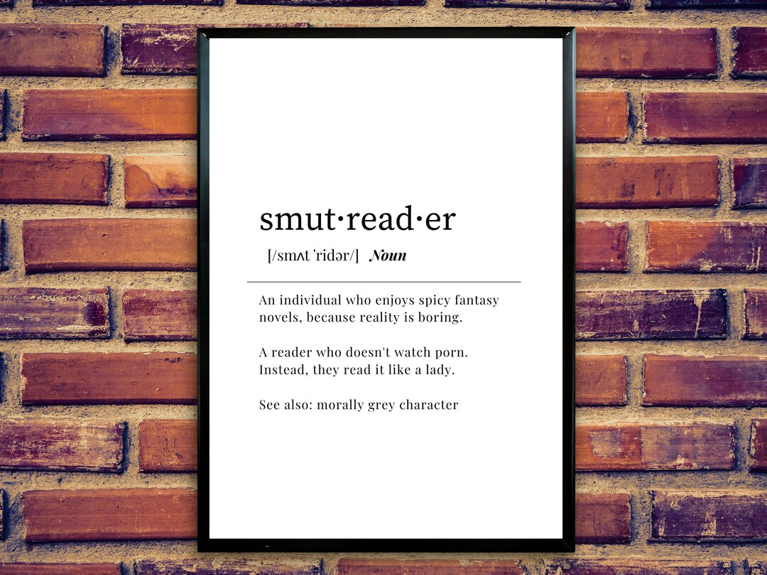 Smut Reader Definition Wall Art, Digital Print, Smut Readers, Smutty Book Lovers, Printable Wall