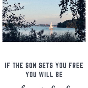 Si el Hijo os libertare, seréis verdaderamente libres tarjetas versículo bíblico escritura evangelio Juan vela yate lago mar océano libertad JPG