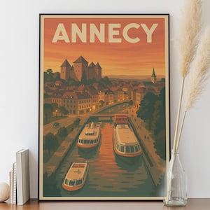 Poster Annecy - Le Vieil Annecy, le Chateau et le Thiou - Haute Savoie, Tourisme, Voyage, Vacances, Art mural, Poster Vintage