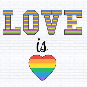 Love is Love Pride Png, Pride Png, Lgbt png, Pride Design, LGBTQ png, Love is Love, Sublimation Design, Digital Download, Sublimation Png