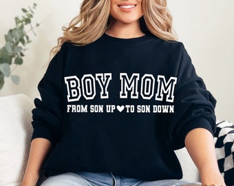 Boy Mom From Son Up To Son Down SVG PNG, Boy Mama Svg, Mom of Boys Shirt, Mom To Boys Svg, Son Svg, Mommy Svg, Funny Boy Mom Gift