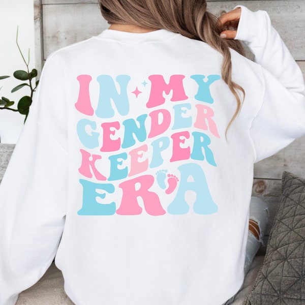 In My Gender Keeper Era PNG SVG Team Boy Team Girl Gender Reveal shirt ideas Reveal Party Baby Announcement Gender Reveal Idea vector file