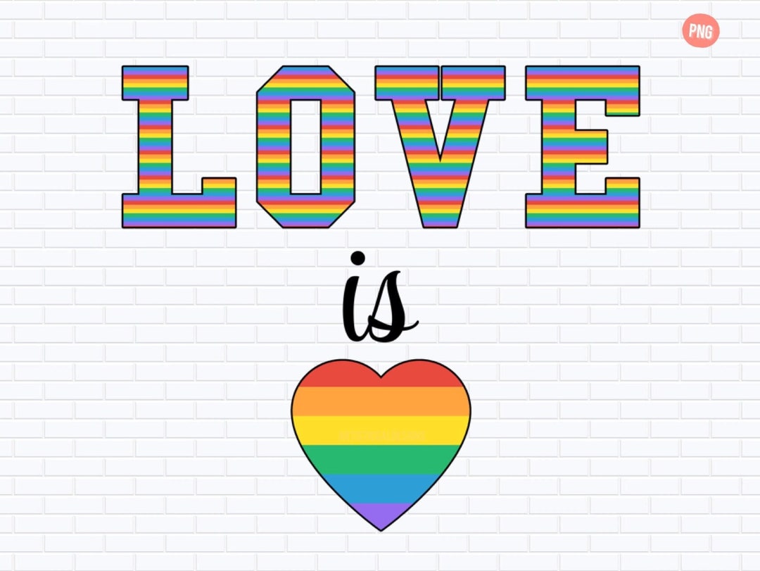 Love is Love Pride Png, Pride Png, Lgbt Png, Pride Design, LGBTQ Png ...