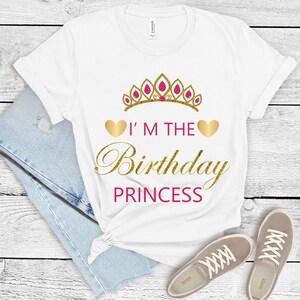 Birthday Princess PNG Sublimation Birthday Girl Shirt Png Girls ...