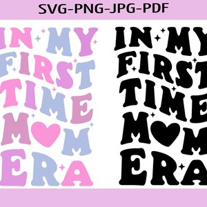 n My Mom Era SVG PNG | Mom Era SVG Png | Mama Shirt Svg | In My Mama Era Svg | Trendy Svg | Cricut Silhouette Cut File | Digital Download