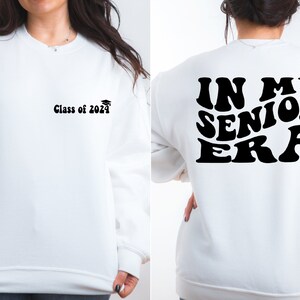 In My Senior Era, Senior 2024 Svg, Class of 2024 Svg, Graduation 2024 SVG, High School Shirt Svg, Trendy Svg, Cut File, PNG Sublimation